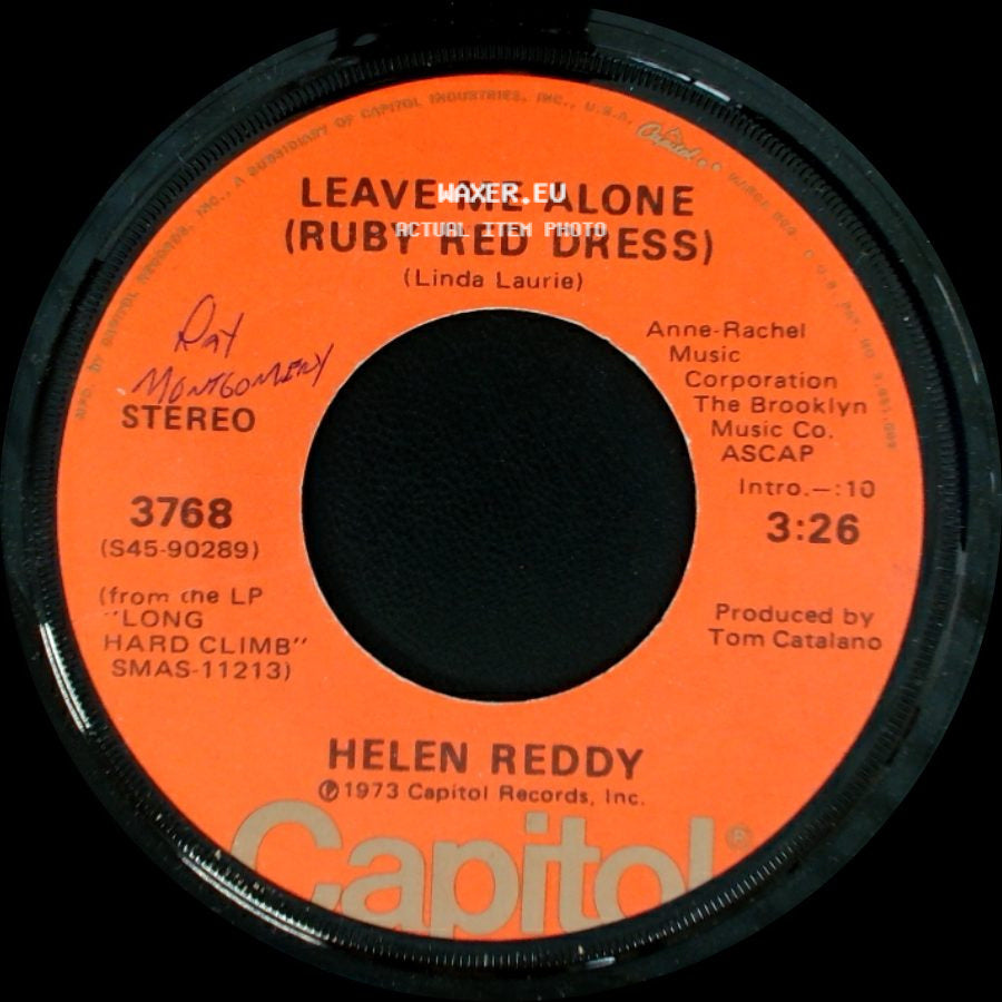 Helen Reddy - Leave Me Alone (Ruby Red Dress) / The Old Fashioned Way side A