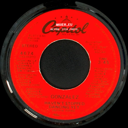Gonzalez - Just Let It Lay / Haven't Stopped Dancing Yet side B