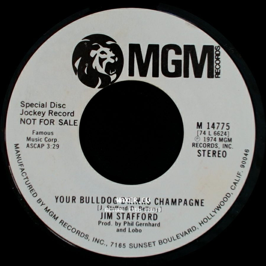 Jim Stafford - Your Bulldog Drinks Champagne / Your Bulldog Drinks Champagne side A