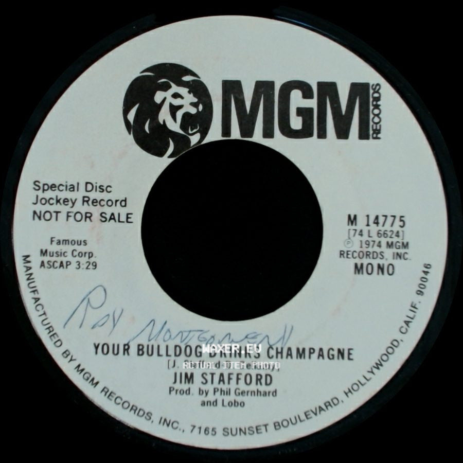 Jim Stafford - Your Bulldog Drinks Champagne / Your Bulldog Drinks Champagne side B