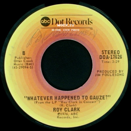Roy Clark - Whatever Happened To Gauze? / Think Summer side A
