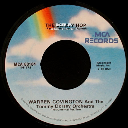 Warren Covington And The Tommy Dorsey Orchestra - The Bunny Hop / Charleston side A