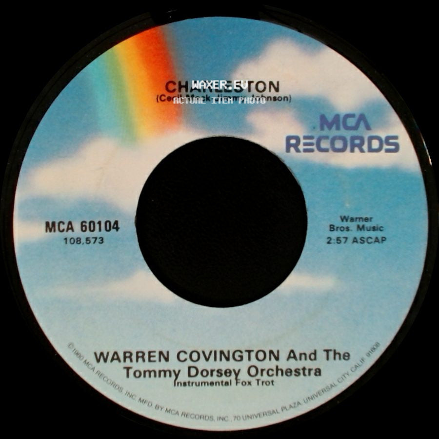 Warren Covington And The Tommy Dorsey Orchestra - The Bunny Hop / Charleston side B
