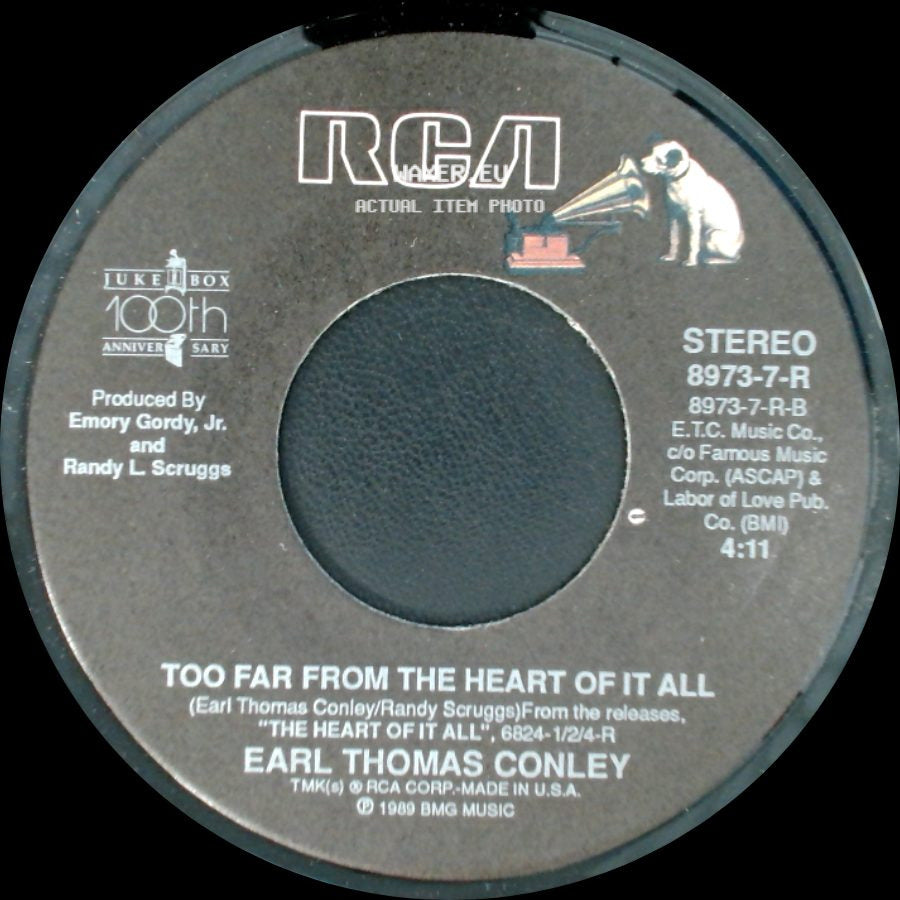 Earl Thomas Conley - Too Far From The Heart Of It All / You Must Not Be Drinking Enough side A