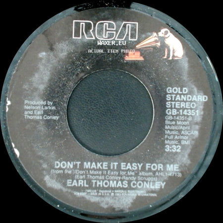 Earl Thomas Conley - Nobody Falls Like A Fool / Don't Make It Easy For Me side B