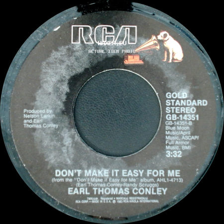 Earl Thomas Conley - Don't Make It Easy For Me / Nobody Falls Like A Fool side A