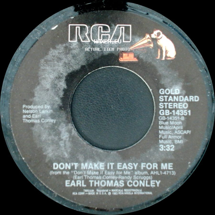 Earl Thomas Conley - Don't Make It Easy For Me / Nobody Falls Like A Fool side A