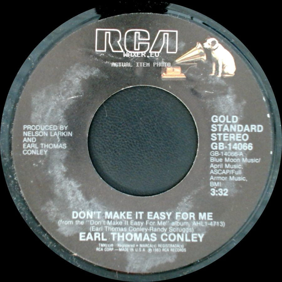 Earl Thomas Conley - Don't Make It Easy For Me / Chance Of Lovin' You side A