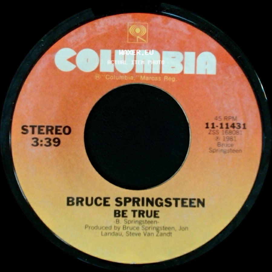 Bruce Springsteen - Fade Away / Be True side B