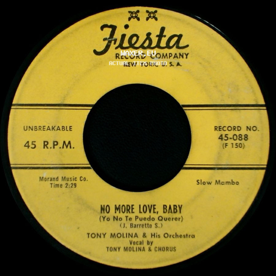 Tony Molina & His Orchestra - No More Love, Baby (Yo No Te Puedo Querer) / Everybody Cha Cha Cha side A