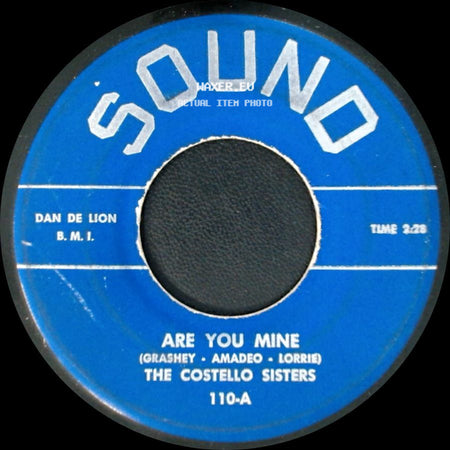The Costello Sisters - Are You Mine / Pledging My Love side A