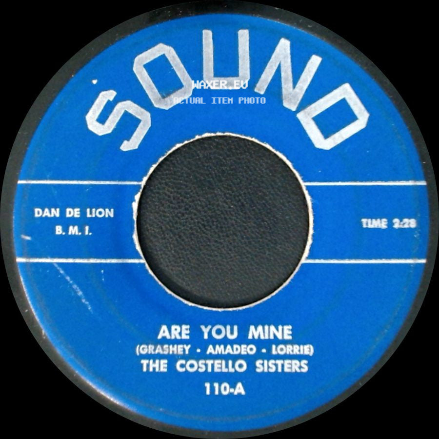 The Costello Sisters - Are You Mine / Pledging My Love side A