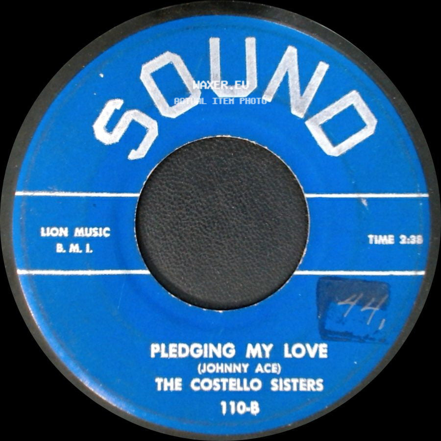 The Costello Sisters - Are You Mine / Pledging My Love side B