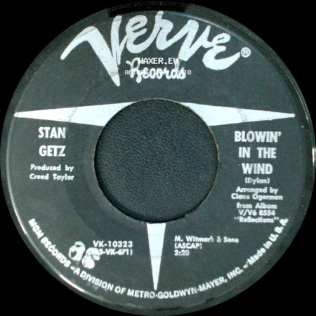 Getz/Gilberto / Stan Getz - The Girl From Ipanema / Blowin' In The Wind side B
