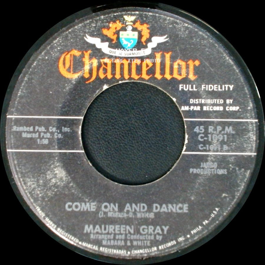 Maureen Gray - Come On And Dance / I Don't Want To Cry (In Front Of You) side A