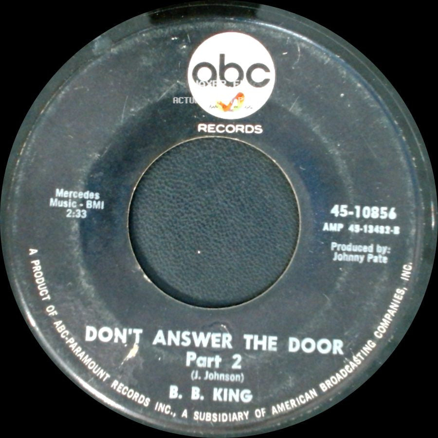 B. B. King - Don't Answer The Door Part 2 / Don't Answer The Door Part 1 side A