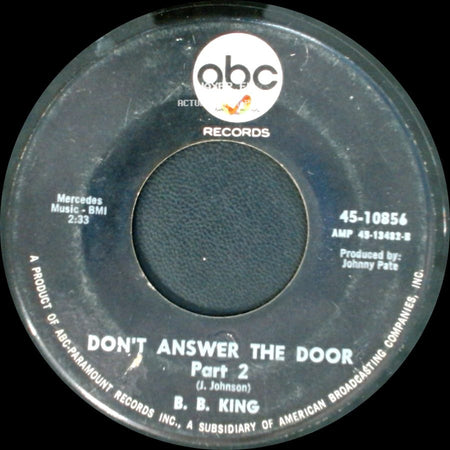 B. B. King - Don't Answer The Door Part 2 / Don't Answer The Door Part 1 side A