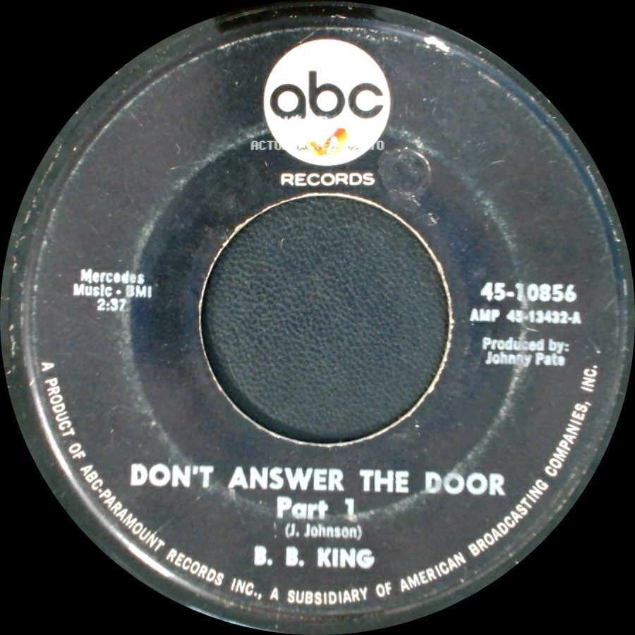 B. B. King - Don't Answer The Door Part 2 / Don't Answer The Door Part 1 side B