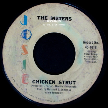 The Meters - Hey! Last Minute / Chicken Strut side B
