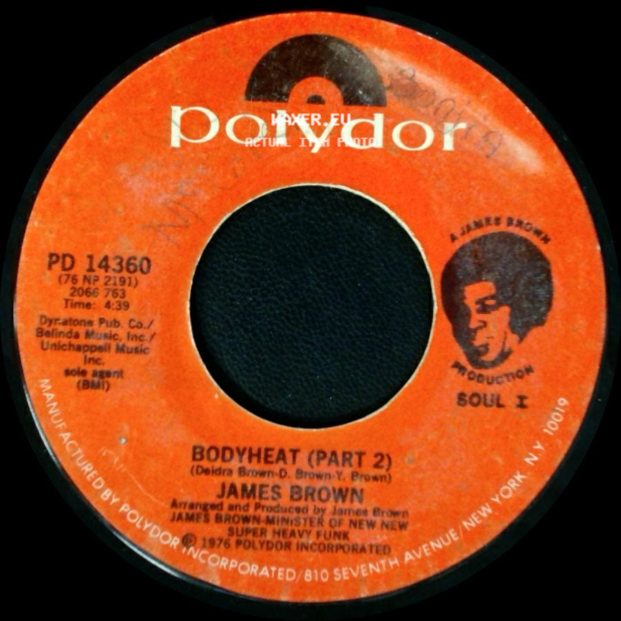 James Brown - Bodyheat (Part 2) / Bodyheat (Part 1) side A