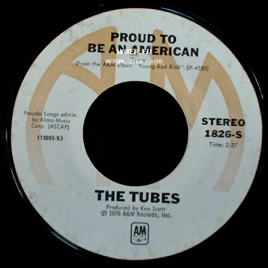 The Tubes - Don't Touch Me There / Proud To Be An American side B