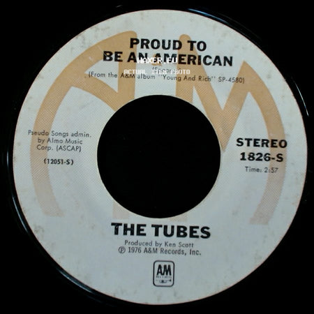The Tubes - Don't Touch Me There / Proud To Be An American side B