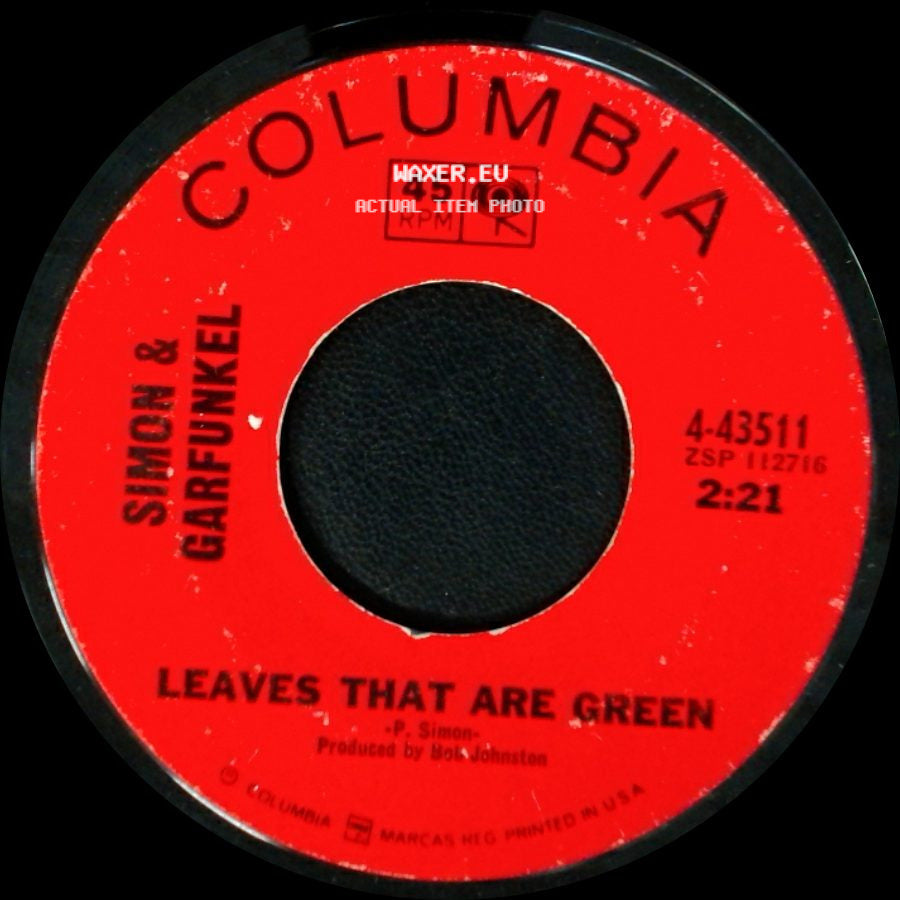 Simon & Garfunkel - Leaves That Are Green / Homeward Bound side A