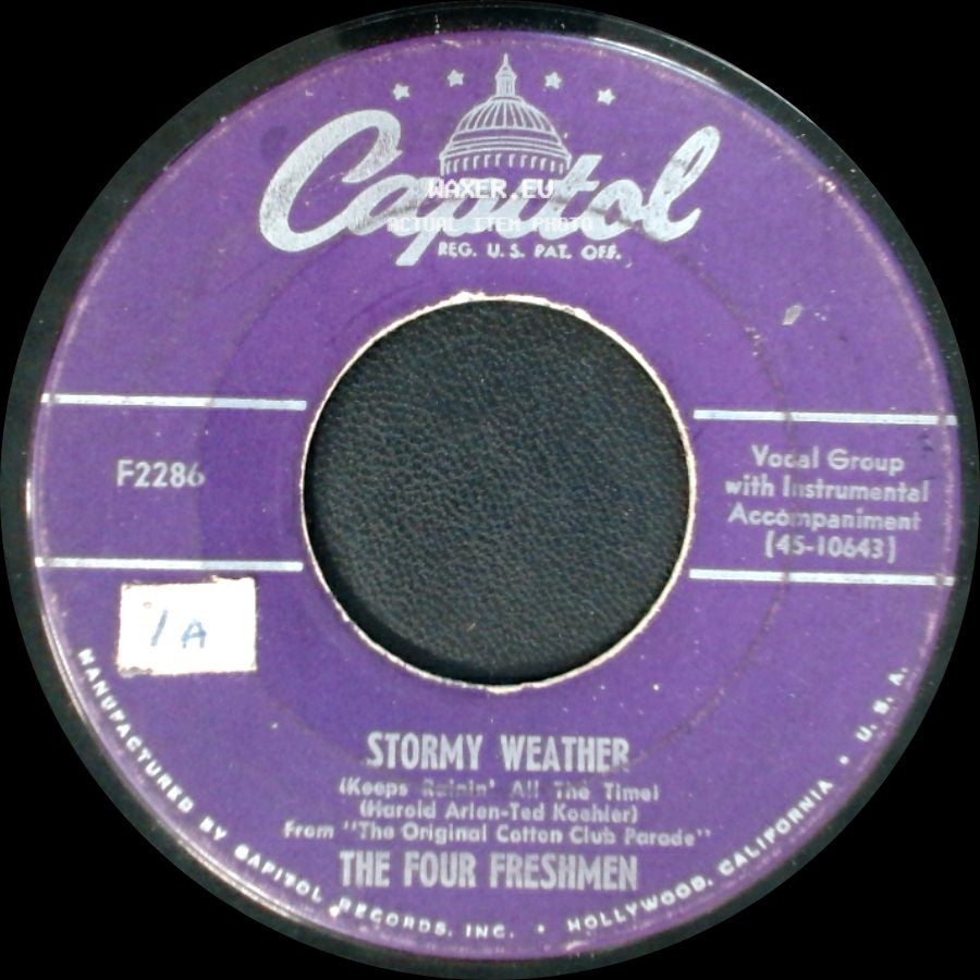 The Four Freshmen - Stormy Weather / The Day Isn't Long Enough side A