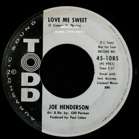 Joe Henderson - Love Me Sweet / My Hands Are Tied side A