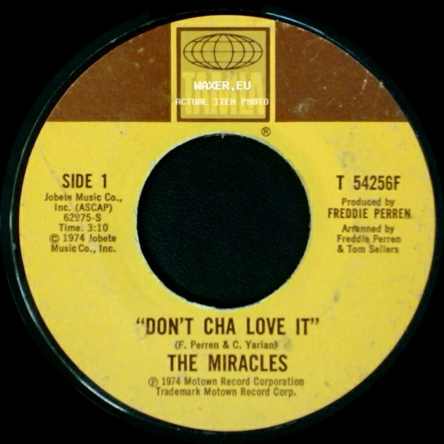 The Miracles - Don't Cha Love It / Up Again side A