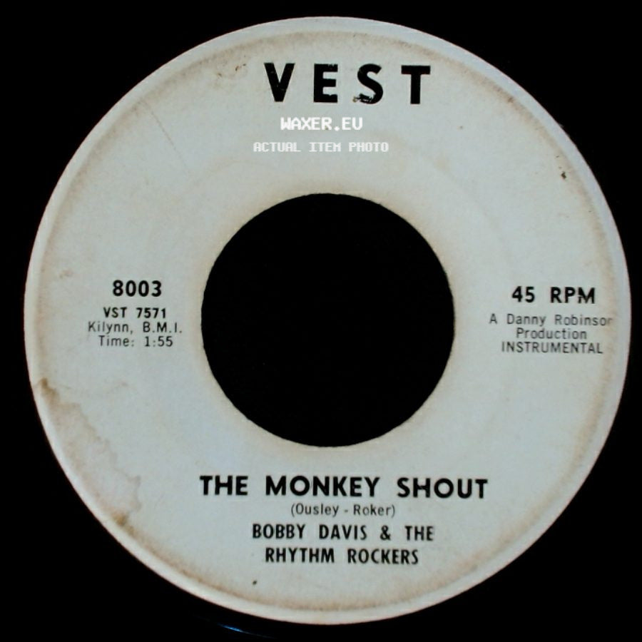 Bobby Davis & The Rhythm Rockers - Get Wit It / The Monkey Shout side B