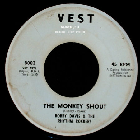 Bobby Davis & The Rhythm Rockers - Get Wit It / The Monkey Shout side B