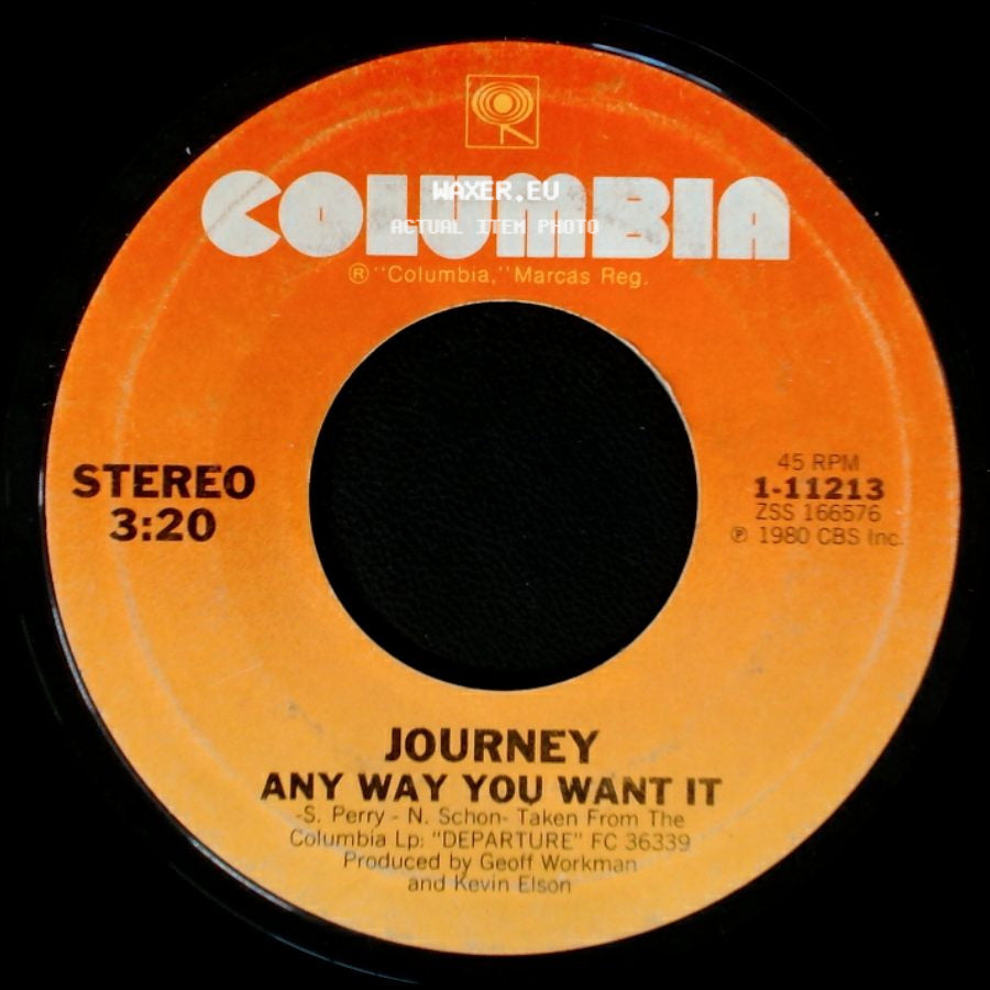 Journey - Any Way You Want It / When You're Alone (It Ain't Easy) side A