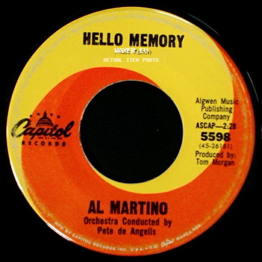Al Martino - Think I'll Go Somewhere And Cry Myself To Sleep / Hello Memory side B