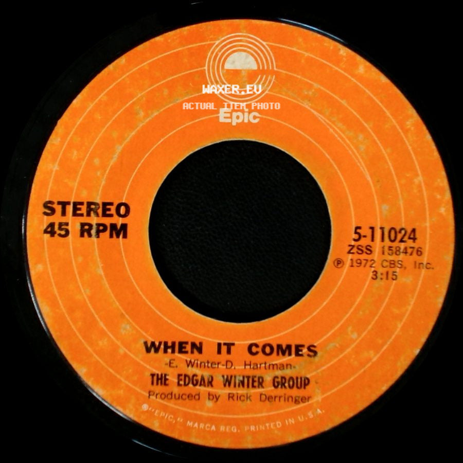 The Edgar Winter Group - Free Ride / When It Comes side B