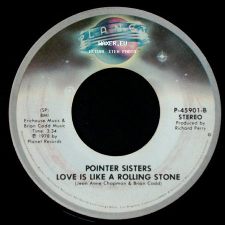 Pointer Sisters - Love Is Like A Rolling Stone / Fire side A