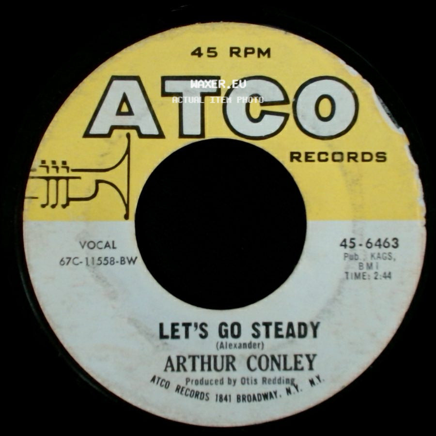 Arthur Conley - Sweet Soul Music / Let's Go Steady side B