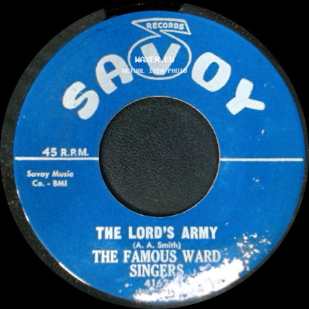 The Famous Ward Singers - The Lord's Army / Rock Of Ages side A