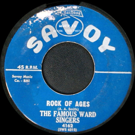 The Famous Ward Singers - The Lord's Army / Rock Of Ages side B