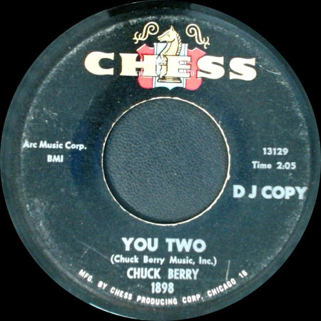 Chuck Berry - No Particular Place To Go / You Two side B