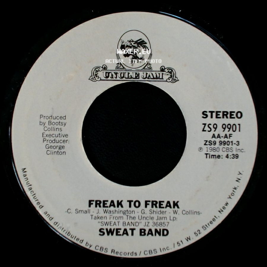 Sweat Band - Freak To Freak / We Do It All Day Long (Reprise) side A