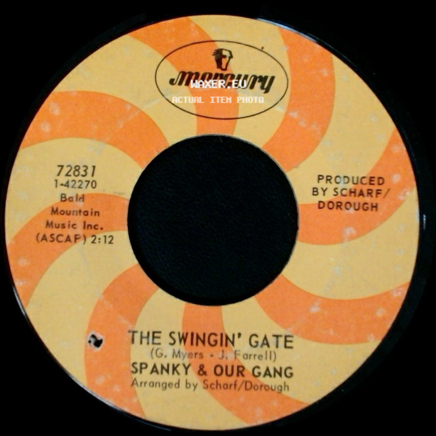 Spanky & Our Gang - Give A Damn / The Swingin' Gate side B