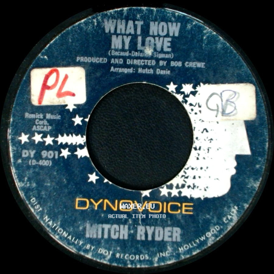 Mitch Ryder - What Now My Love / Blessings In Disguise side A