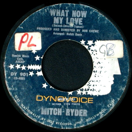 Mitch Ryder - What Now My Love / Blessings In Disguise side A