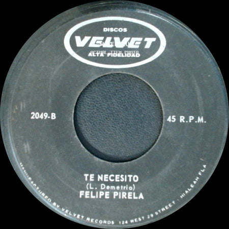 Felipe Pirela - Cuando Vivas Conmigo / Te Necesito side B