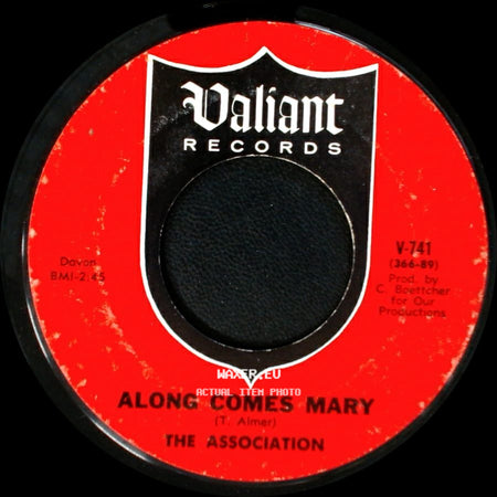 The Association - Your Own Love / Along Comes Mary side B