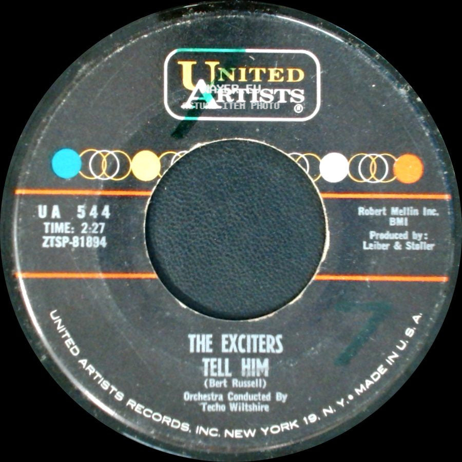 The Exciters - Tell Him / Hard Way To Go side A
