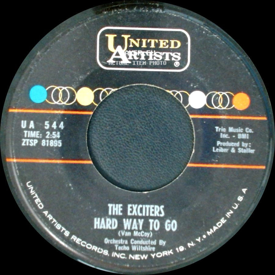 The Exciters - Tell Him / Hard Way To Go side B