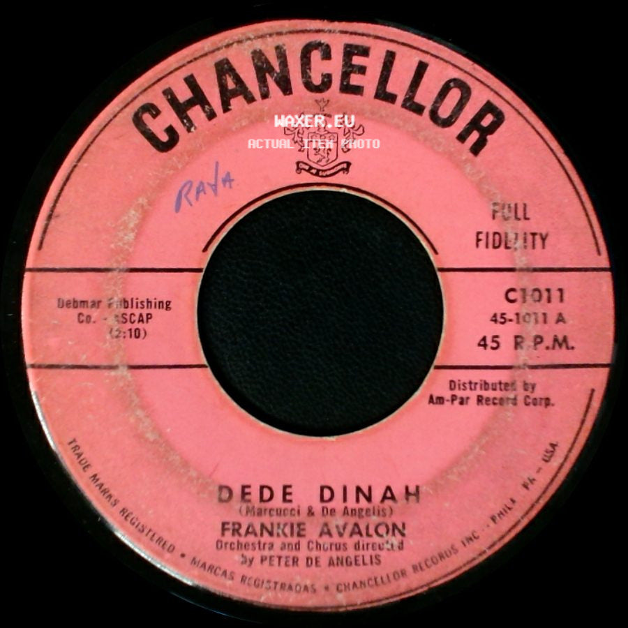 Frankie Avalon - Dede Dinah / Ooh La La side A
