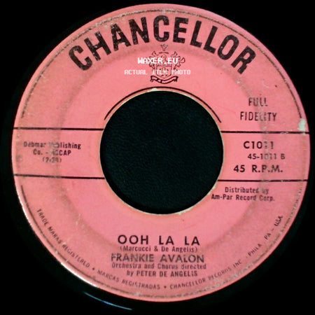 Frankie Avalon - Dede Dinah / Ooh La La side B